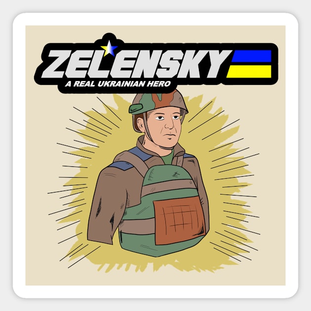 Zelensky Ukraine Hero Magnet by Smagnaferous